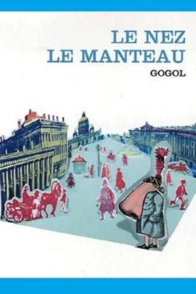 Cover for Nikolai Gogol · Le Manteau - Le Nez (Pocketbok) (2020)