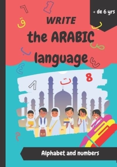 Cover for Iqra Kitab · Write the Arabic Language (Paperback Book) (2020)