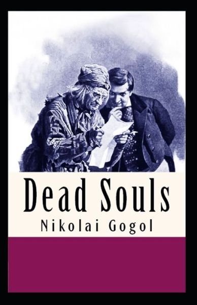 Dead Souls - Nikolai Gogol - Bøker - Independently Published - 9798746932808 - 1. mai 2021