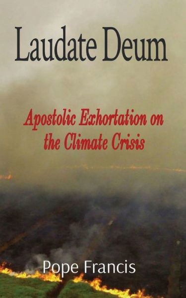 Cover for Pope Francis · Laudate Deum: Apostolic Exhortation on the Climate Crisis (Paperback Bog) (2023)