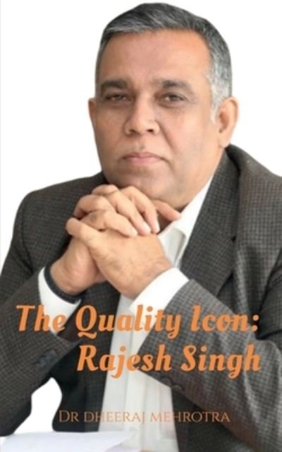 Cover for Dheeraj Mehrotra · The Quality Icon (Paperback Book) (2022)