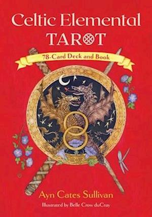 Cover for Ayn Cates Sullivan · Celtic Elemental Tarot: 78-Card Deck and Book (Oracle cards/tarot c) (2025)