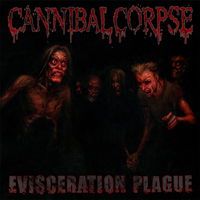 Cover for Cannibal Corpse · Evisceration Plague (CD/DVD) [Limited edition] (2009)