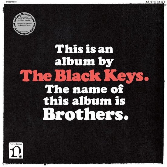 Brothers - The Black Keys - Musikk - WARNER RECORDS - 0075597918809 - 4. januar 2021