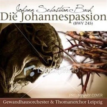 Die Johannespassion - Gewandhausorch. Leipzig - Musiikki - Zyx Classic - 0090204642809 - tiistai 1. kesäkuuta 2010