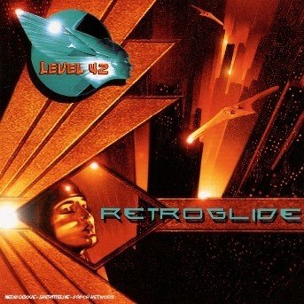 Cover for Level 42 · Retroglide (CD) (2006)