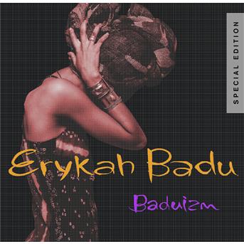 Cover for Badu Erykah · Baduizm - Special Edition (CD) [Special edition] (2007)