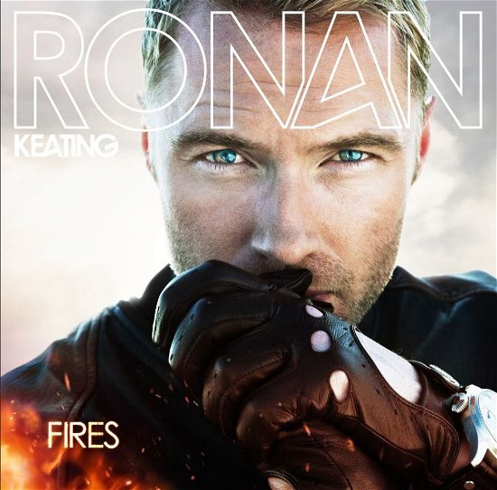 Cover for Ronan Keating · Fires (CD) (2012)