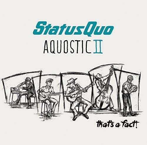 Cover for Status Quo Aquostic II (CD) [Deluxe edition] (2024)