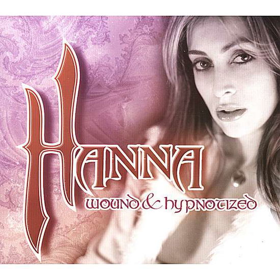 Cover for Hanna · Wound &amp; Hypnotized (CD) (2008)