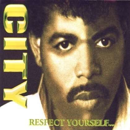 Cover for City · Respect Yourself (CD) (2000)