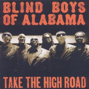 Cover for Blind Boys of Alabama · Take the High Road (CD) (2011)