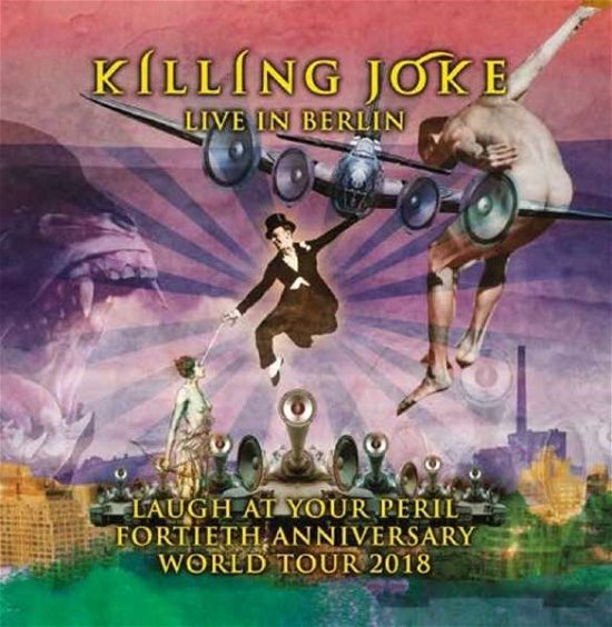 Live In Berlin - Killing Joke - Música - KILLING JOKE - 0844493061809 - 25 de outubro de 2019