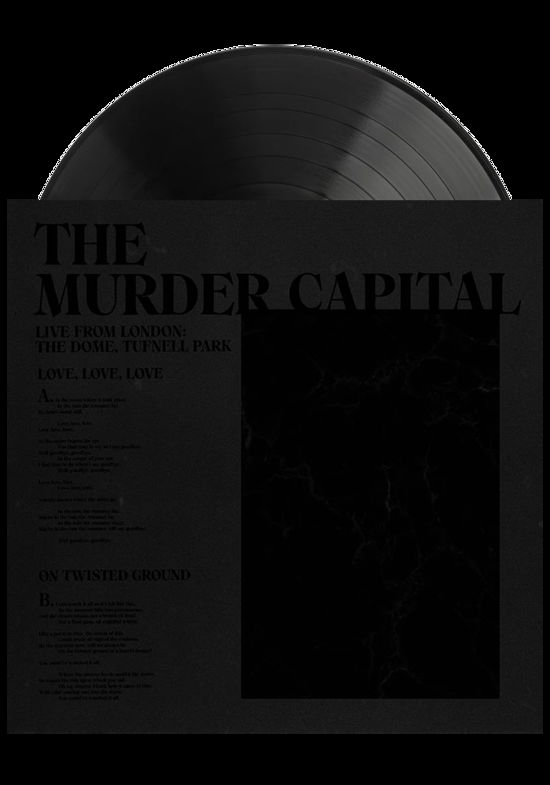 Cover for The Murder Capital · RSD 2020 - Love, Love, Love / on Twisted Ground – Live from London: the Dome, Tufnell Park (12&quot;) (2020)