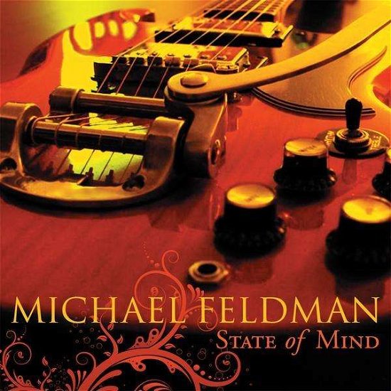 Cover for Michael Feldman · State of Mind (CD) (2010)