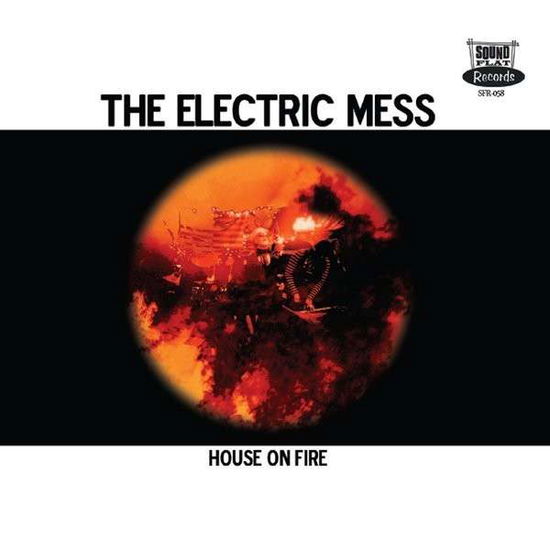 Cover for Electric Mess · House on Fire (CD) (2014)