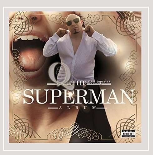 Cover for Q the R&amp;b Supastar · Superman Album (CD) (2014)