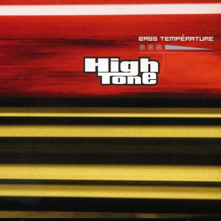 Bass Temperature - High Tone - Musik - L'AUTRE - 3521383419809 - 30. december 2015