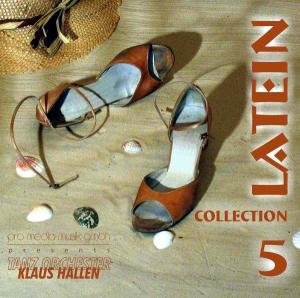 Latein Collection 5 - Klaus Tanzorchester Hallen - Musik - HALLEN - 4031825040809 - 27. september 2004