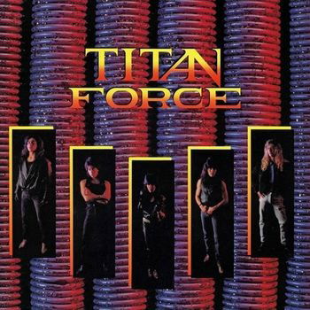 Titan Force (Bi-color Vinyl) - Titan Force - Musiikki - HIGH ROLLER - 4251267709809 - perjantai 13. tammikuuta 2023