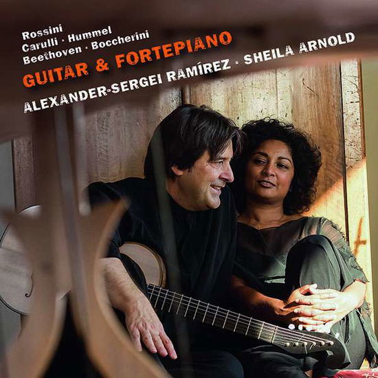 Cover for Alexander-sergei Ramirez / Sheila Arnold &amp; Friederike Von Kr · Guitar &amp; Fortepiano (CD) (2021)