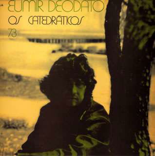 Cover for Eumir Deodato · Os Catedraticos 73 (CD) [Japan Import edition] (2011)