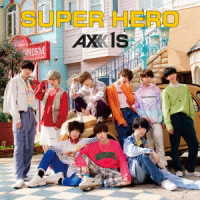 Cover for Axxx1s · Super Hero (SCD) [Japan Import edition] (2021)