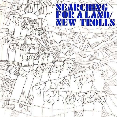 Cover for New Trolls · Searching For A Land (CD) [Limited edition] (2015)