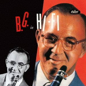 Cover for Benny Goodman · Benny Goodman In Hi-Fi (CD) [Japan Import edition] (2021)