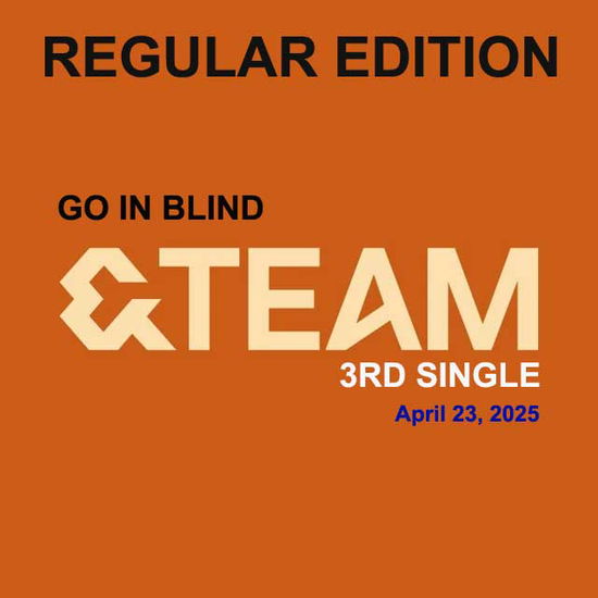 Cover for &amp;team · Go in Blind (CD) [Regular edition] (2025)