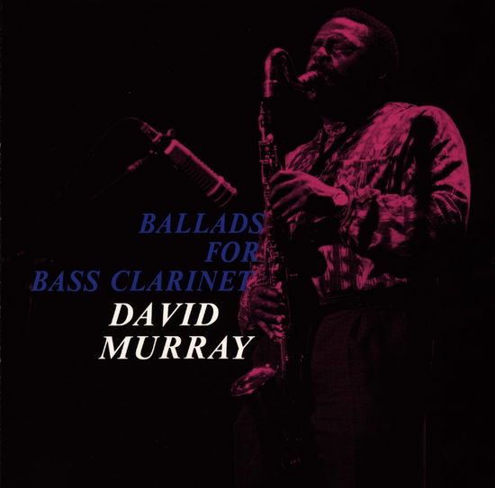 Cover for David Murray · Ballads for Bass Clarinet (CD) [Japan Import edition] (1993)