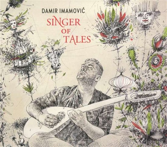 Cover for Damir Imamovic · Singer Of Tales (CD) (2020)