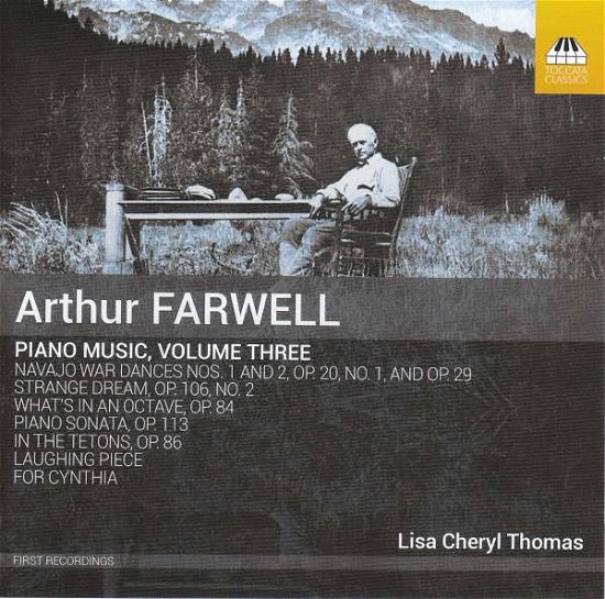 Cover for Lisa Cheryl Thomas · Arthur Farwell: Piano Music. Volume Three (CD) (2018)