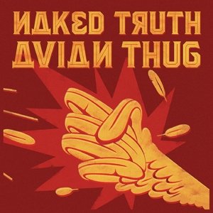 Cover for Naked Truth · Avian Thug (Red Vinyl) (LP) (2016)