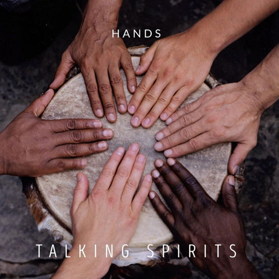 Cover for Talking Spirits · Hands (CD) (2023)