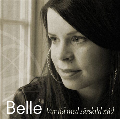 Cover for Belle · Var Tid med Särskild Nåd (CD) (2009)