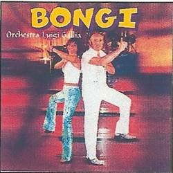 Cover for Orchestra Luigi Gallia · Bongi (CD) (2011)