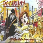 Cover for Delirium · L'era Della Menzogna (LP) (2022)