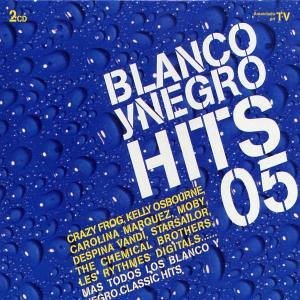 Blanco Y Negro Hits 05 - V/A - Muziek - BLANCO Y NEGRO - 8421597045809 - 14 oktober 2005