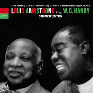 Cover for Louis Armstrong · Plays W.c. Handy: Complete Edition (CD) [Complete edition] (2013)