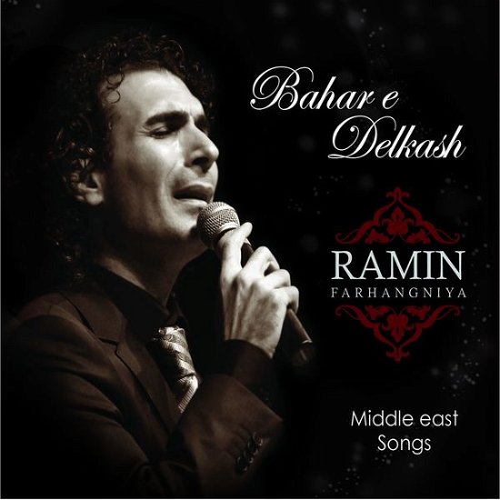 Cover for Ramin Farhangniya · Bahare Delkash (CD) (2015)