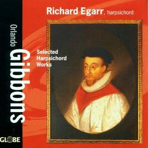Harpsichord Works Globe Klassisk - Richard Egarr - Musik - DAN - 8711525516809 - 2000