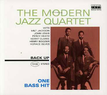 Cover for Modern Jazz Quartet · One Bass Hit (CD) (2019)