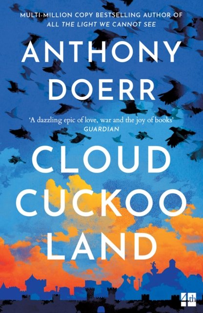 Cover for Anthony Doerr · Cloud Cuckoo Land (Taschenbuch) (2023)
