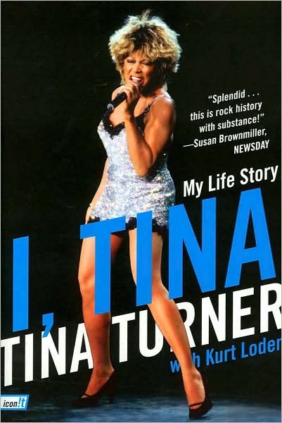 Cover for Tina Turner · I, Tina: My Life Story (Pocketbok) (2010)