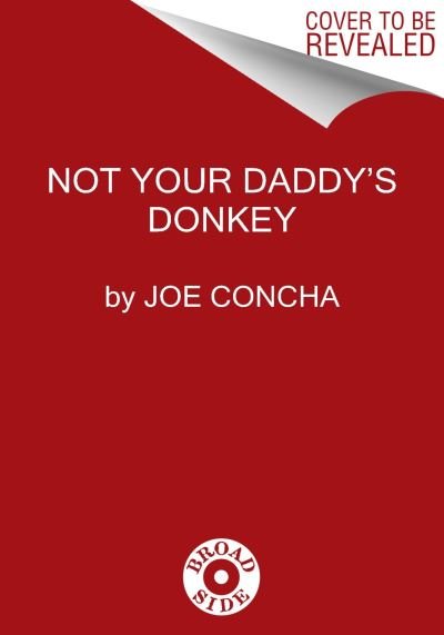 Cover for Joe Concha · Progressively Worse: Why Today's Democrats Ain't Your Daddy's Donkeys (Gebundenes Buch) (2024)
