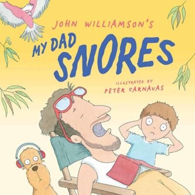 Cover for John Williamson · My Dad Snores (Paperback Book) (2021)