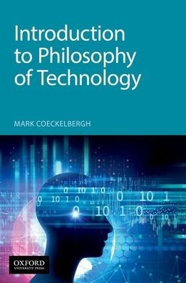 Cover for Mark Coeckelbergh · Introduction to Philosophy of Technology (Paperback Bog) (2020)