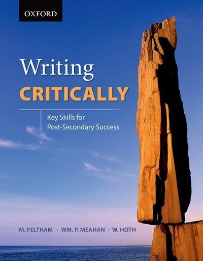 Whitney Hoth · Writing Critically: Key Skills for Post-Secondary Success (Paperback Book) (2015)