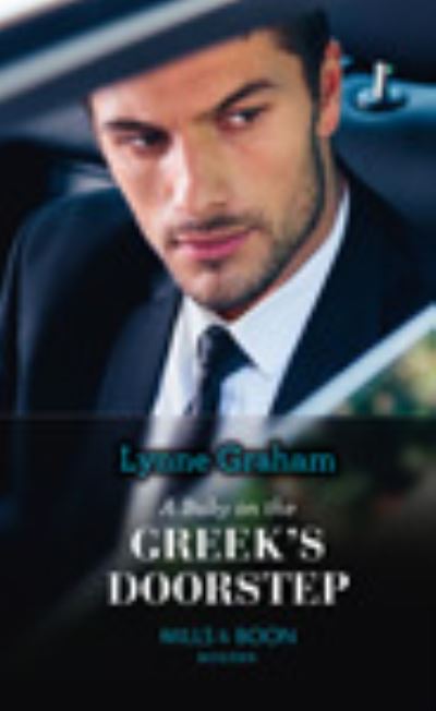 Cover for Lynne Graham · A Baby on the Greek's Doorstep (Hardcover Book) (2020)